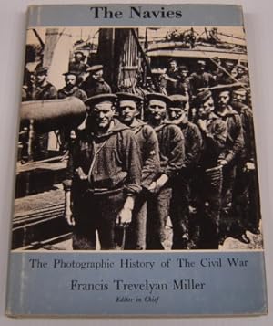 Imagen del vendedor de The Navies (The Photographic History of the Civil War, Part 6) a la venta por Books of Paradise