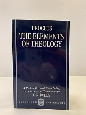 Imagen del vendedor de THE ELEMENTS OF THEOLOGY: A REVISED TEXT a la venta por Second Story Books, ABAA