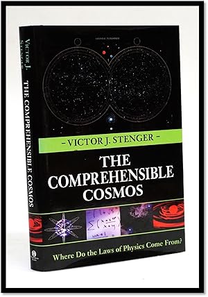 Imagen del vendedor de The Comprehensible Cosmos: Where Do the Laws of Physics Come From? [Metaphysics] a la venta por Blind-Horse-Books (ABAA- FABA)