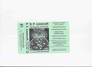 Seller image for The Haunter of the Dark / H P Lovecraft, ( Howard Phillips ) / Necronomicon Press / Read - Performed By Erik Bauersfeld - Audio Cassette ( Approx. 60 Minutes ) for sale by Leonard Shoup