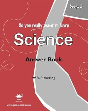 Seller image for So You Really Want to Learn Science Book 2: Answer Book for sale by WeBuyBooks