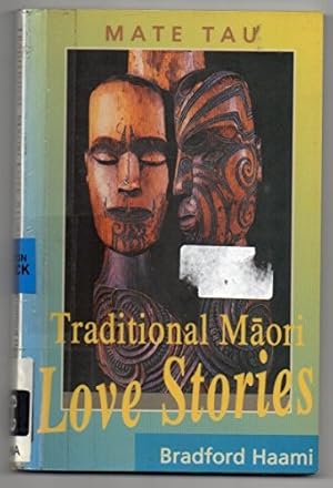 Seller image for Traditional Maori Love Stories for sale by WeBuyBooks