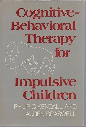 Seller image for Cognitive-Behavioral Therapy for Impulsive Children (The Guilford Clinical Psychology and Psychopathology Series) for sale by Robinson Street Books, IOBA