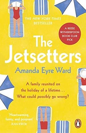 Seller image for The Jetsetters: A 2020 REESE WITHERSPOON HELLO SUNSHINE BOOK CLUB PICK for sale by WeBuyBooks