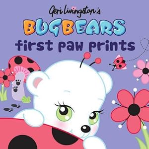 Bild des Verkufers fr Bugbears First Paw Prints zum Verkauf von WeBuyBooks