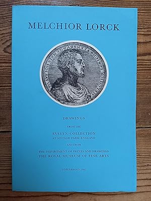 Melchior Lorck Drawings From the Evelyn Collection