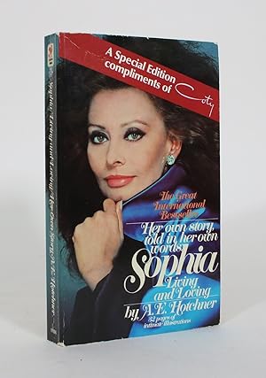 Image du vendeur pour Sophia: Living and Loving: Her Own Story mis en vente par Minotavros Books,    ABAC    ILAB