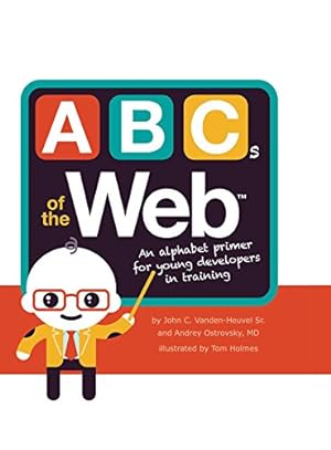 Seller image for ABCs of the Web for sale by Reliant Bookstore