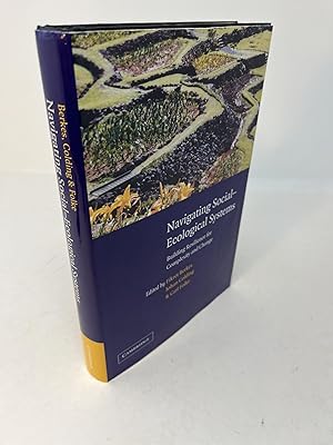 Imagen del vendedor de NAVIGATING SOCIAL-ECOLOGICAL SYSTEMS: Building Resilience for Complexity and Change a la venta por Frey Fine Books