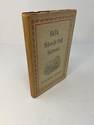 Bild des Verkufers fr SILK STOCKING STREET (Signed) zum Verkauf von Frey Fine Books