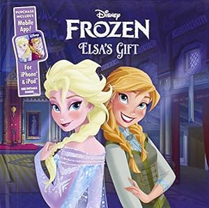 Image du vendeur pour Elsa's Gift: Purchase Includes Mobile App! For iPhone & iPad (Disney Frozen) mis en vente par Reliant Bookstore