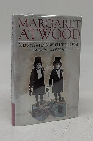 Immagine del venditore per Negotiating With The Dead: A Writer on Writing venduto da Attic Books (ABAC, ILAB)