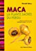 Seller image for Maca (French Edition) [FRENCH LANGUAGE - Soft Cover ] for sale by booksXpress