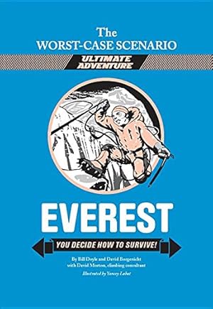 Seller image for Everest: You Decide How to Survive! (Worst-Case Scenario Ultimate Adventure) for sale by WeBuyBooks