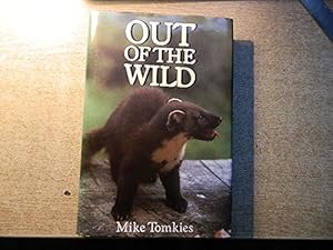 Imagen del vendedor de Out of the Wild a la venta por WeBuyBooks
