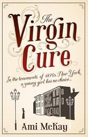 Seller image for The Virgin Cure for sale by WeBuyBooks