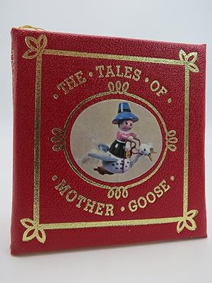 THE TALES OF MOTHER GOOSE (MINIATURE BOOK)