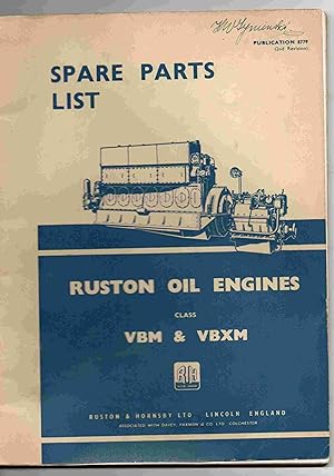 Spare Part List for Ruston Vertical Oil Engines Class VBM & VBXM Publication 8779 (2nd Revision)