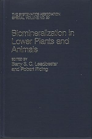 Biomineralization in Lower Plants and Animals