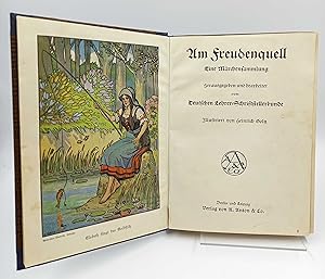 Am Freudenquell Eine Märchensammlung (Illustriert von Heinrich Goltz)