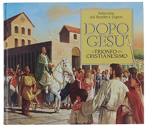 Seller image for DOPO GESU'. Il trionfo del cristianesimo.: for sale by Bergoglio Libri d'Epoca