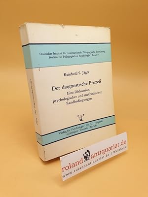 Seller image for Der diagnostische Prozess ; e. Diskussion psycholog. u. method. Randbedingungen ; Band 19 for sale by Roland Antiquariat UG haftungsbeschrnkt