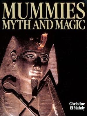 Seller image for Mummies, Myth and Magic In Ancient Egypt for sale by WeBuyBooks