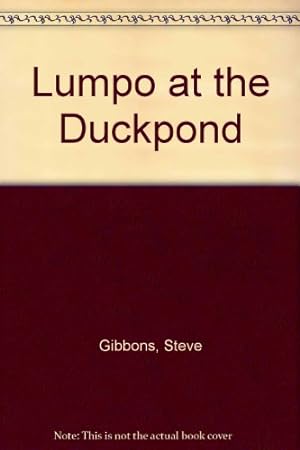 Imagen del vendedor de Lumpo at the Duckpond a la venta por WeBuyBooks