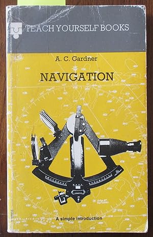 Navigation: A Simple Introduction (Teach Yourself Books)