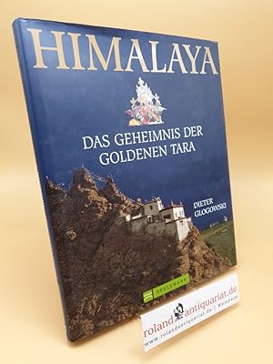 Imagen del vendedor de Himalaya ; das Geheimnis der goldenen Tara a la venta por Roland Antiquariat UG haftungsbeschrnkt