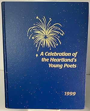 Seller image for A Celebration of the Heartland's Young Poets - 1999 for sale by Books Galore Missouri