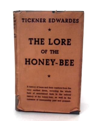 Seller image for The Lore of The Honey-Bee for sale by World of Rare Books