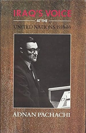 Imagen del vendedor de Iraq's Voice at the United Nations, 1959-69 a la venta por WeBuyBooks