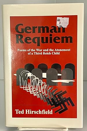 Image du vendeur pour German Requiem: Poems of the War and the Atonement of a Third Reich Child mis en vente par Books Galore Missouri