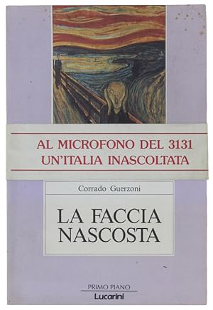 Immagine del venditore per LA FACCIA NASCOSTA.: venduto da Bergoglio Libri d'Epoca