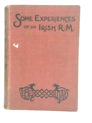 Image du vendeur pour Some Experiences of An Irish R.M. mis en vente par World of Rare Books