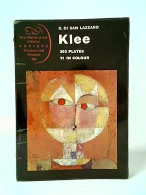 Imagen del vendedor de Klee: His Life and Work a la venta por World of Rare Books