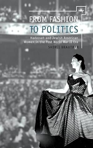 Bild des Verkufers fr From Fashion to Politics (Paperback) zum Verkauf von CitiRetail