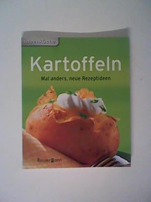 Bild des Verkufers fr Kartoffeln Mal anders, neue Rezeptideen zum Verkauf von ANTIQUARIAT FRDEBUCH Inh.Michael Simon