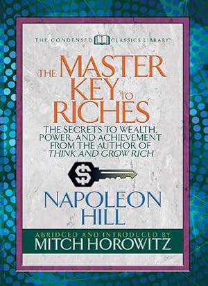 Seller image for The Master Key to Riches (Condensed Classics) (Paperback) for sale by CitiRetail