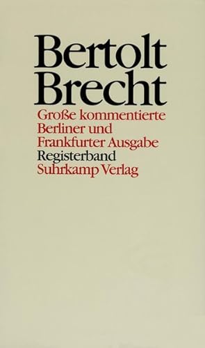 Werke. Große kommentierte Berliner und Frankfurter Ausgabe. 30 Bände (in 32 Teilbänden) und ein R...