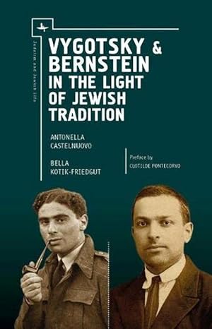 Immagine del venditore per Vygotsky & Bernstein in the Light of Jewish Tradition (Hardcover) venduto da CitiRetail