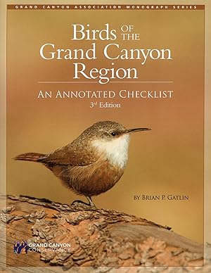 Birds of the Grand Canyon Region: An Annotated Checklist