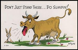 Seller image for cow postcard: Don't Just Stand There.Do Sumpin! for sale by Mobyville