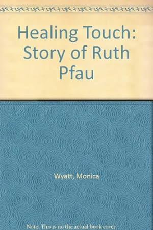 Seller image for Healing Touch: Story of Ruth Pfau for sale by WeBuyBooks