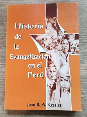 Seller image for Historia de la Evangelizacin en el Per for sale by Peter & Rachel Reynolds