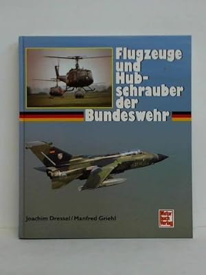 Flugzeuge und Hubschrauber der Bundeswehr