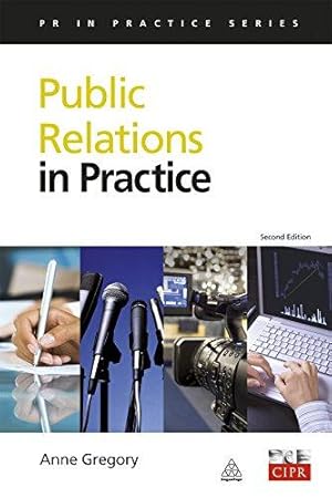 Bild des Verkufers fr Public Relations in Practice (PR In Practice) zum Verkauf von WeBuyBooks