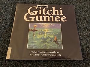 Seller image for Gitchi Gumee for sale by Betty Mittendorf /Tiffany Power BKSLINEN