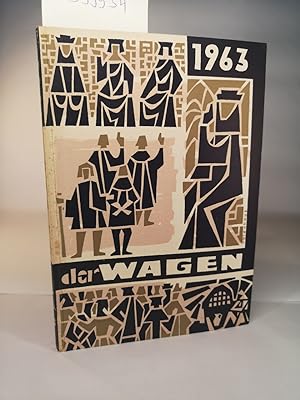 Imagen del vendedor de Der Wagen: Ein Lbeckisches Jahrbuch. 1963. - [Signiertes Exemplar!]. a la venta por ANTIQUARIAT Franke BRUDDENBOOKS
